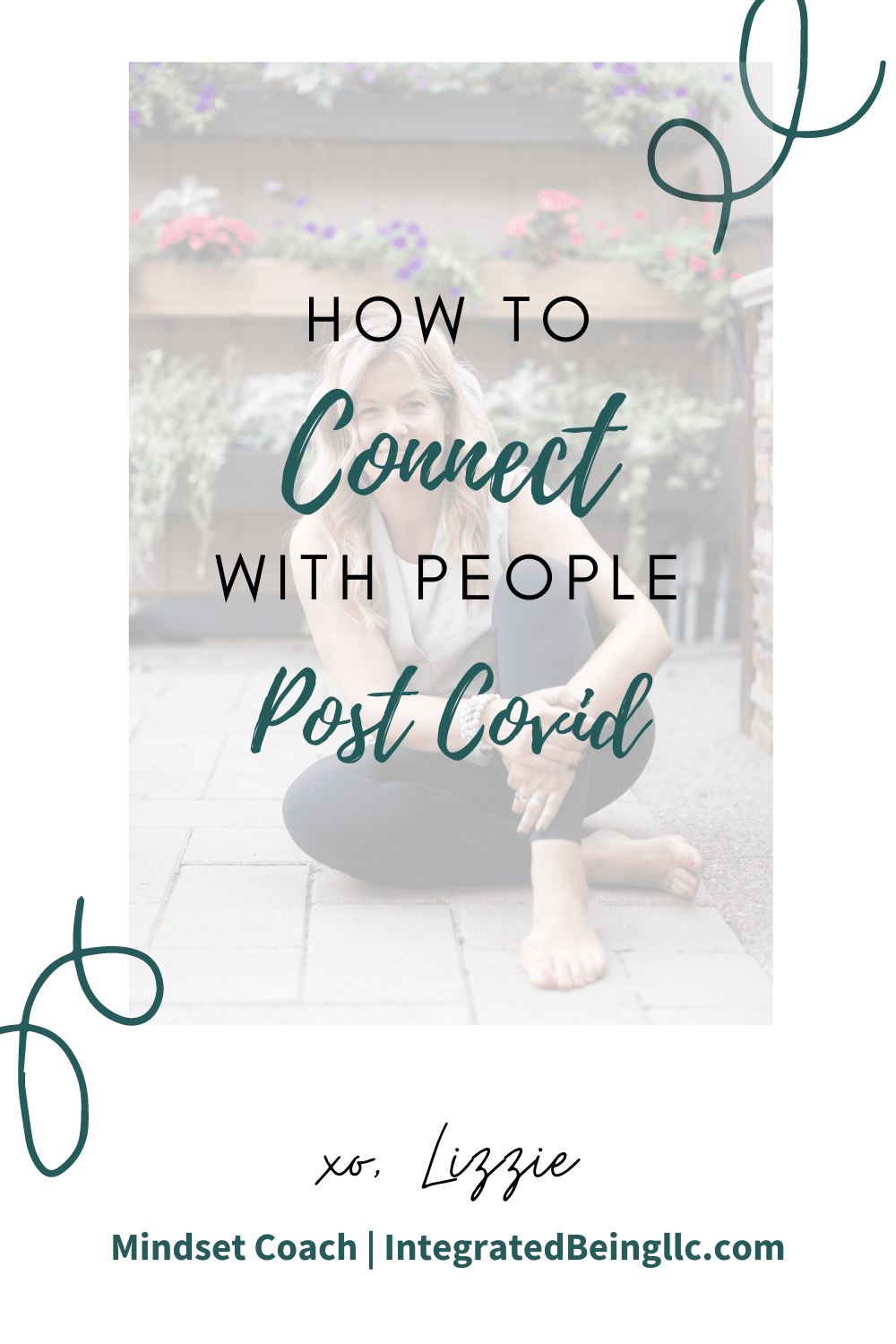 How to Connect with People in a Post Covid World (1).png