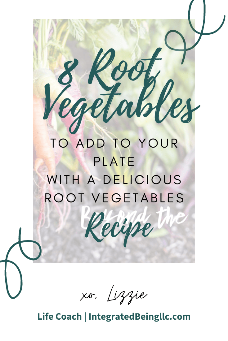 8 Types of Root Vegetables 8 Root Vegetables to Add to Your Plate (+ Delicious Root Vegetables Recipe).png