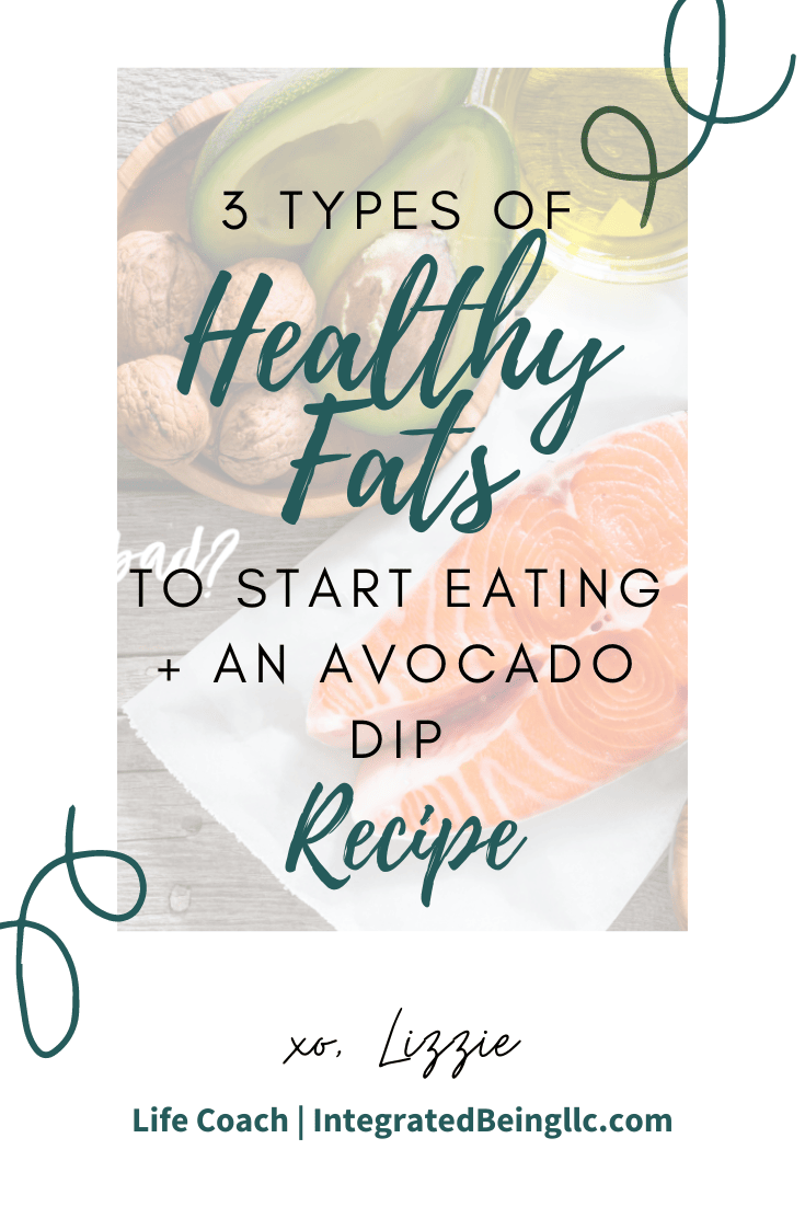 3 Types of Healthy Fats.png